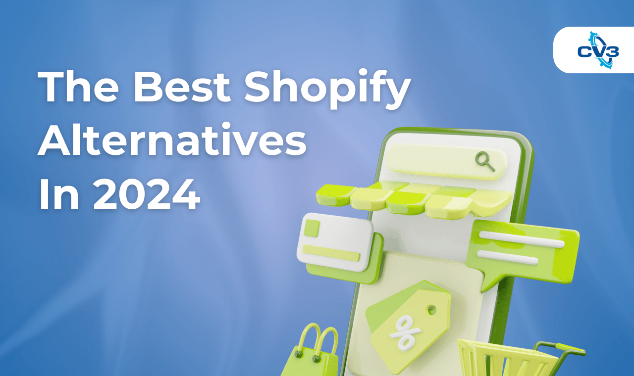 The Best Shopify Alternatives In 2024