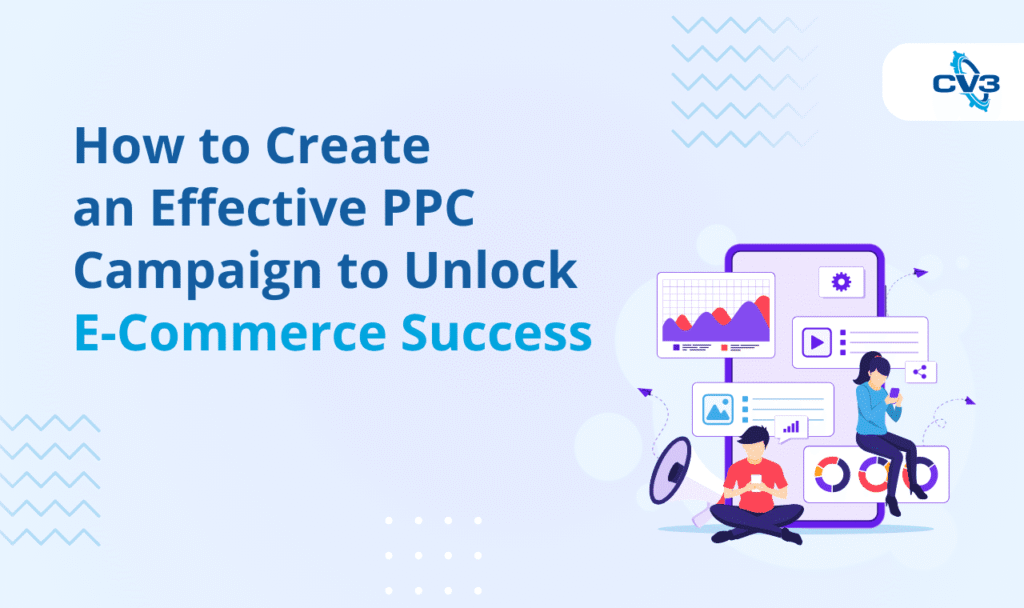 create an effective PPC campaign