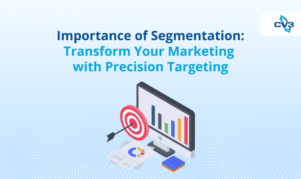 Importance of segmentation