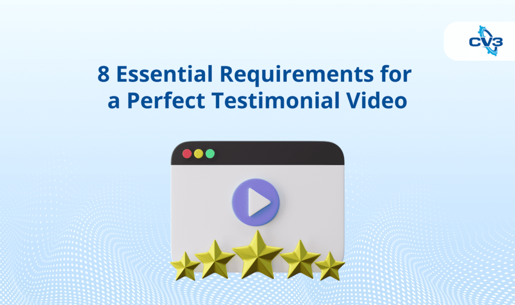 perfect testimonial video requirements